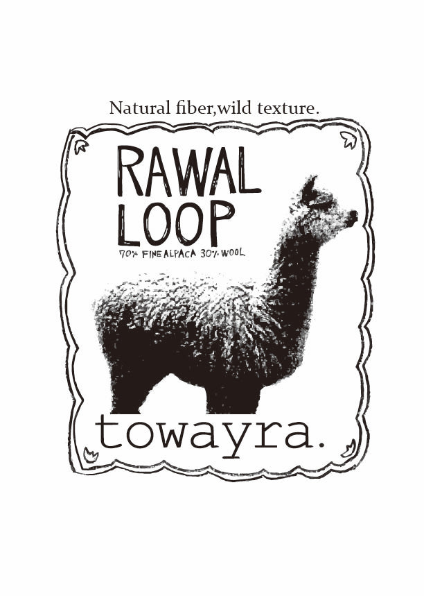 RAWAL LOOP＜FINE ALPACA BOUCLÉ＞